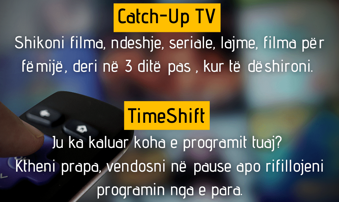 CATCH-UP-TV dhe TIMESHIFT